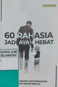 Image of 60 Rahasia Jadi Ayah Hebat