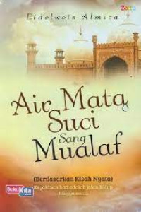 Image of Air Mata Suci Sang Mualaf