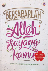 Image of Bersabarlah Allah sayang kamu