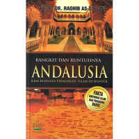 Image of Bangkit dan Runtuhnya Andalusia