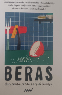 Image of Beras dan Cerita-Cerita Bergizi Lainya