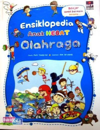 Image of ENSIKLOPEDIA ANAK HEBAT OLAHRAGA