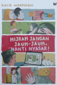Image of Hijrah Jangan Jauh-Jauh Nanti Nyasar
