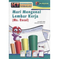 Image of Mari Mengenal Lembar Kerja (Mis.. Excel)
