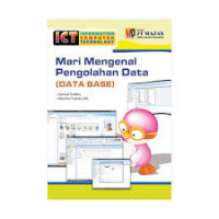 Image of Mari Mengenal Pengolahan data (Data Base)