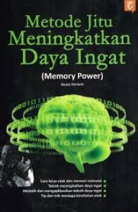 Image of Metode Jitu Meningkatkan Daya Ingat