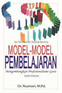 Image of Model-model pembelajaran : mengembangkan profesionalisme guru