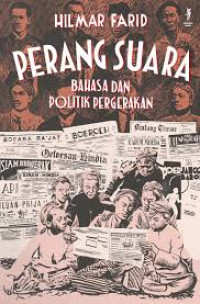 Image of Perang Suara : Bahasa dan Politik Pergerakan