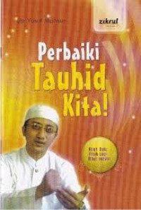 Image of Perbaiki Tauhid Kita!