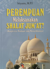 Image of Perempuan Melaksanakan Shalat Jum'at?