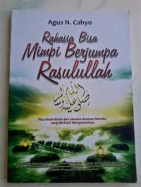 Image of Rahasia Bisa Bermimpi Berjumpa Rasulullah
