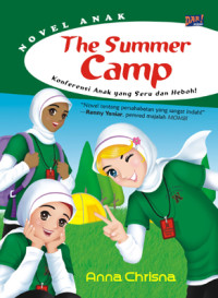 Image of The Summer Camp : Konferensi Anak yang Seru dan Hebat