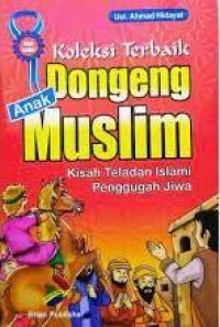 Image of Koleksi Terbaik Dongeng Muslim