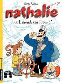Image of Nathalie : Tout Le Monde Sur Le Pont!