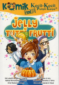 Image of Komik Next G : Jelly Tutti Frutti