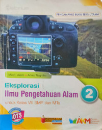 Image of Eksplorasi Ilmu Pengetahuan Alam 2 Untuk Kelas VIII SMP dan MTs