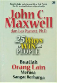 Image of 25 To Win with People : Buatlah Orang lain merasa sangat Berharga