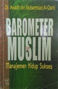 Image of Barometer Muslim : Manajemen Hidup Sukses