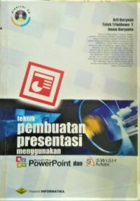Image of Teknik Pembuatan Presentasi menggunakan Microsoft office PowerPoint dan Swish Max