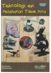 Image of Teknologi Dan Kesehatan Tubuh Kita